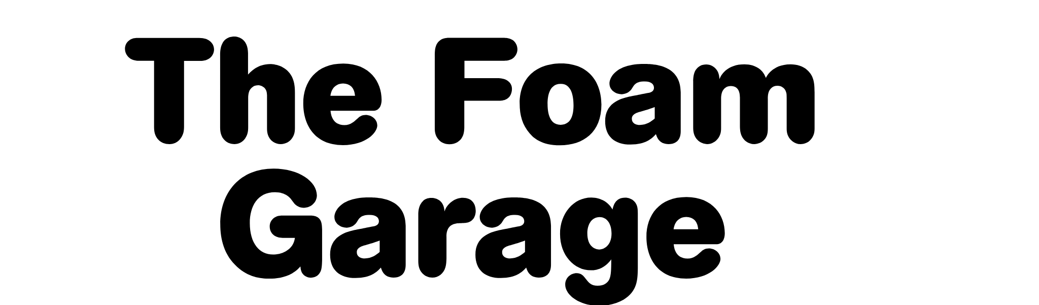 The Foam Garage (Bronze)